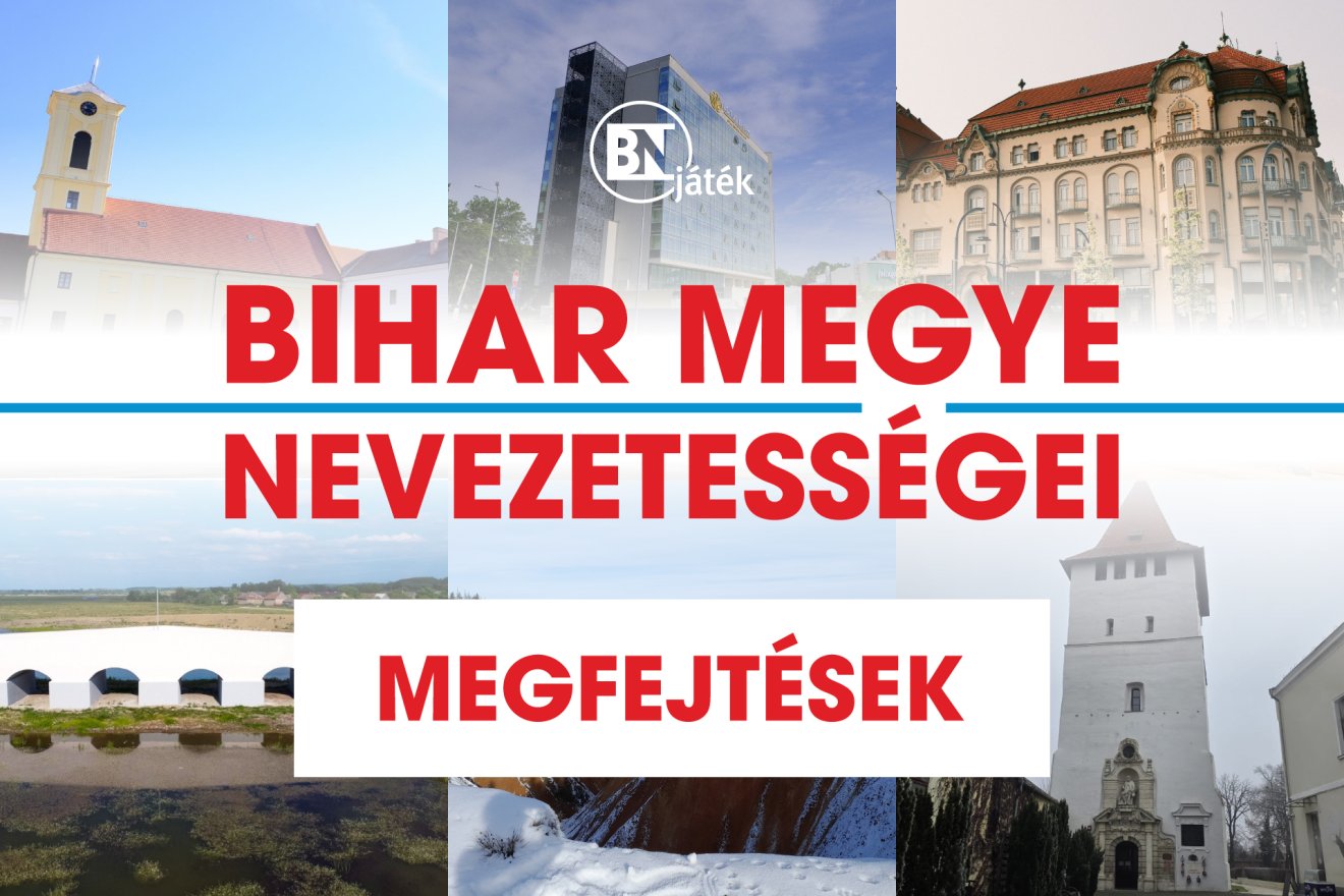 Hét nap, hét rejtvény – íme a Bihari Napló játékának rejtett nevezetességei