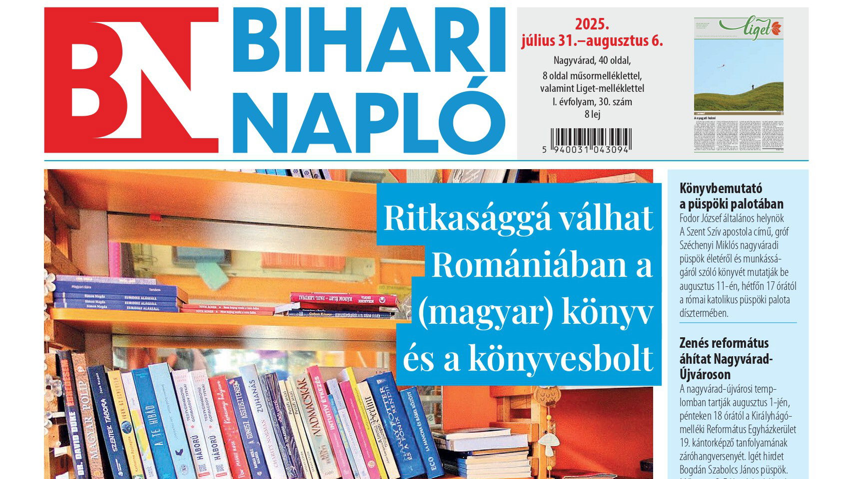 A Bihari Napló-hetilap július 31-i lapszámának tartalmából