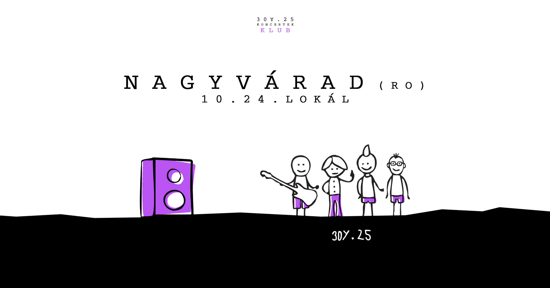 Ismét Nagyváradon koncertezik a 30Y