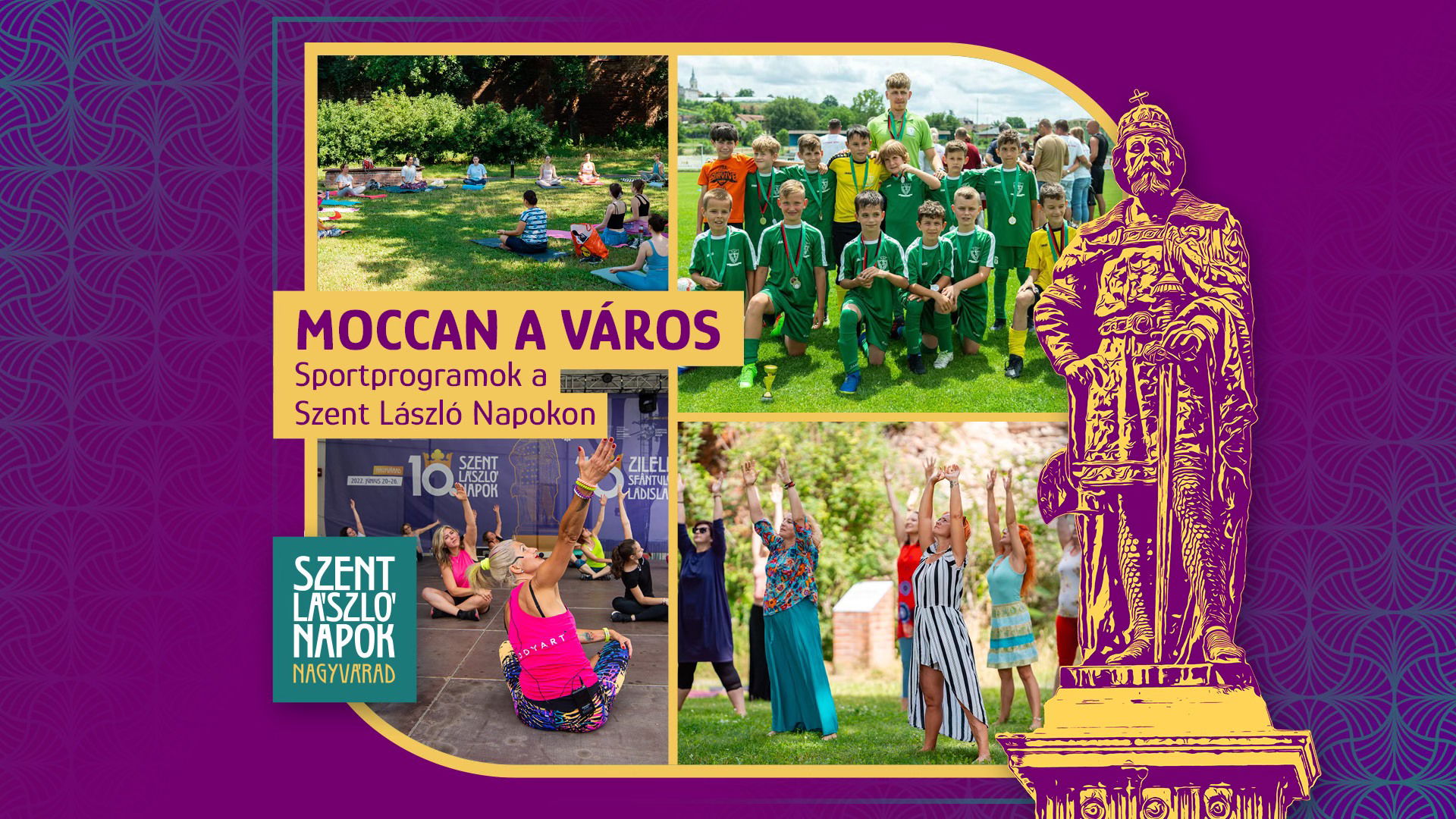 Moccan a város – Mozogjunk együtt a 13. Szent László Napokon