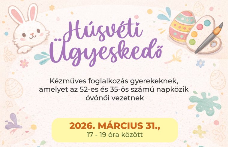 Húsvéti kézművesfoglalkozást szerveznek a gyerekeknek