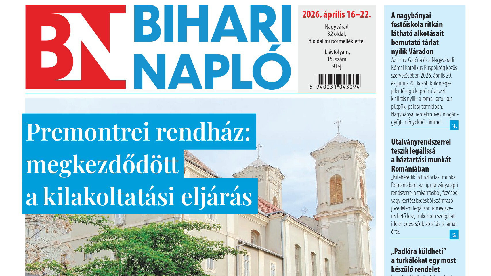 A Bihari Napló hetilap április 16-i lapszámának tartalmából