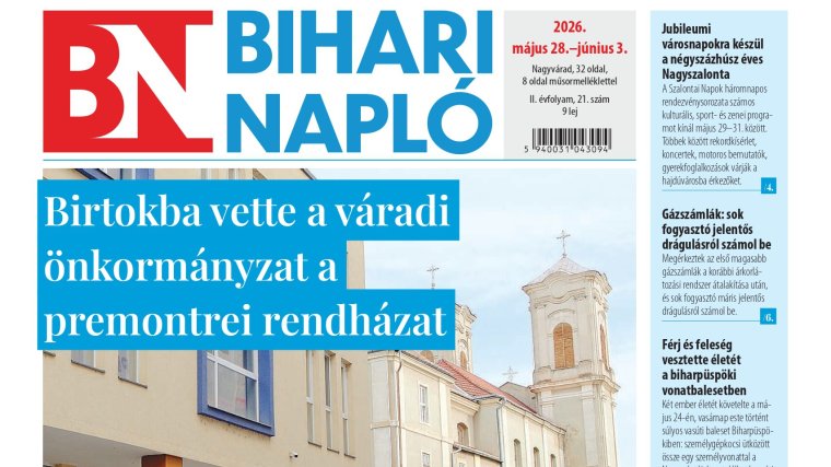 A Bihari Napló hetilap május 28-i lapszámának tartalmából