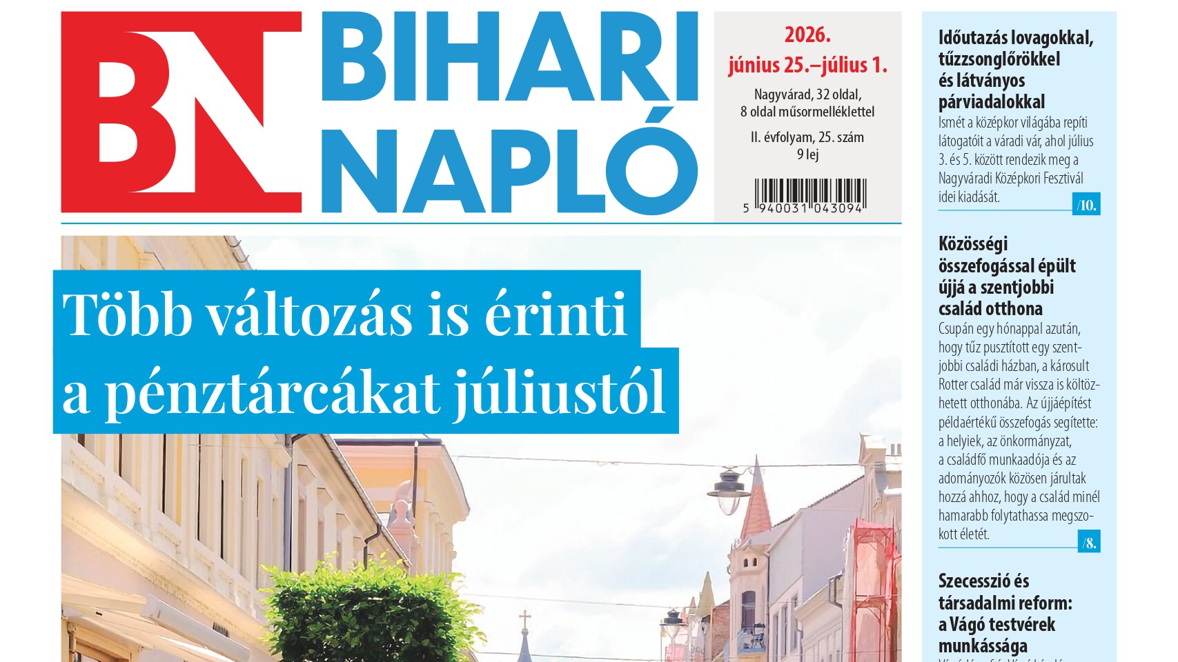 A Bihari Napló hetilap június 25-i lapszámának tartalmából