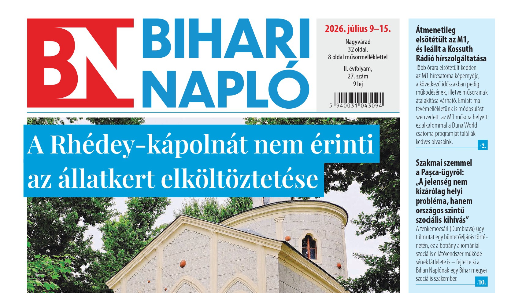A Bihari Napló hetilap július 9-i lapszámának tartalmából