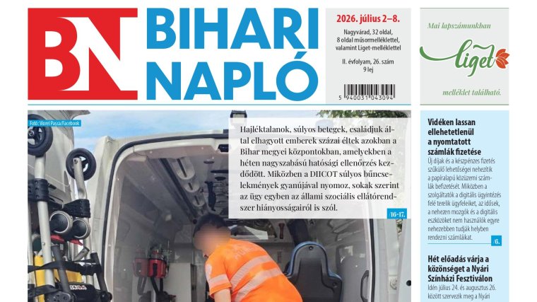 A Bihari Napló hetilap július 2-i lapszámának tartalmából