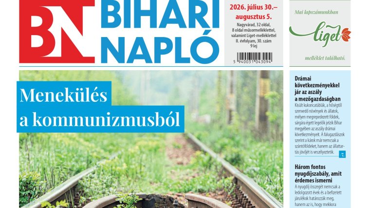 A Bihari Napló hetilap július 30-i lapszámának tartalmából