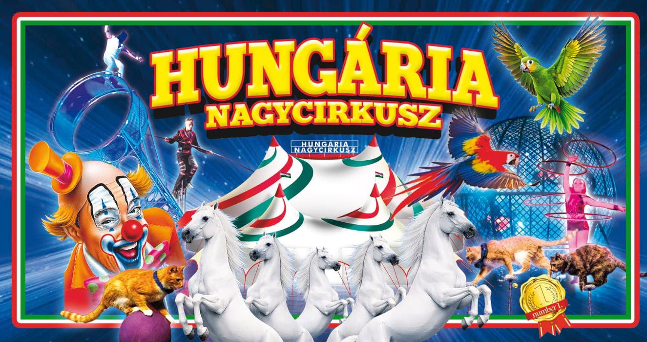 A Hungária Nagycirkusz Nagyváradra érkezik: garantált varázslat, adrenalin és nevetés az egész család számára!