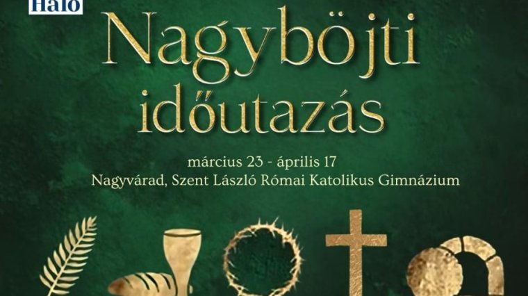Nagyböjti időutazás – interaktív élménykiállítás