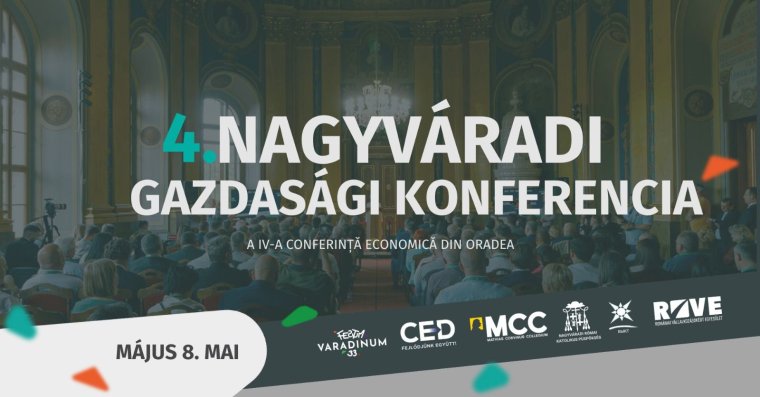 Nagyszabású gazdasági konferenciát szerveznek Nagyváradon