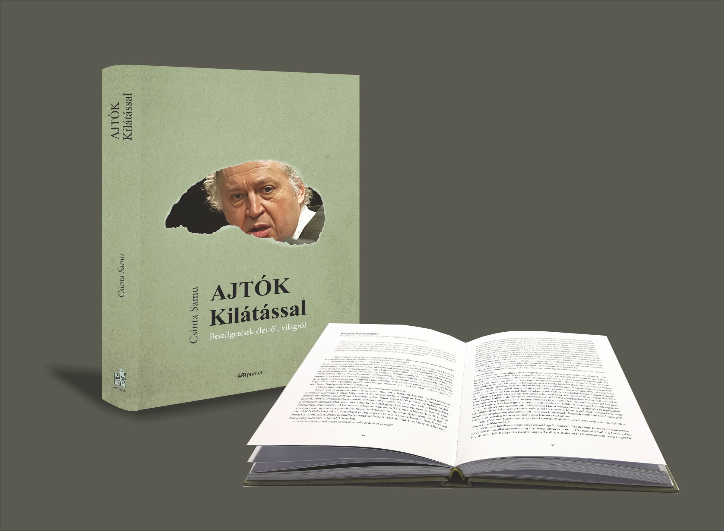 „Nem hagyhatom, hogy a napilap elvigye a süllyesztőbe”. Csinta Samu Ajtók kilátással című új beszélgetőkönyvéről