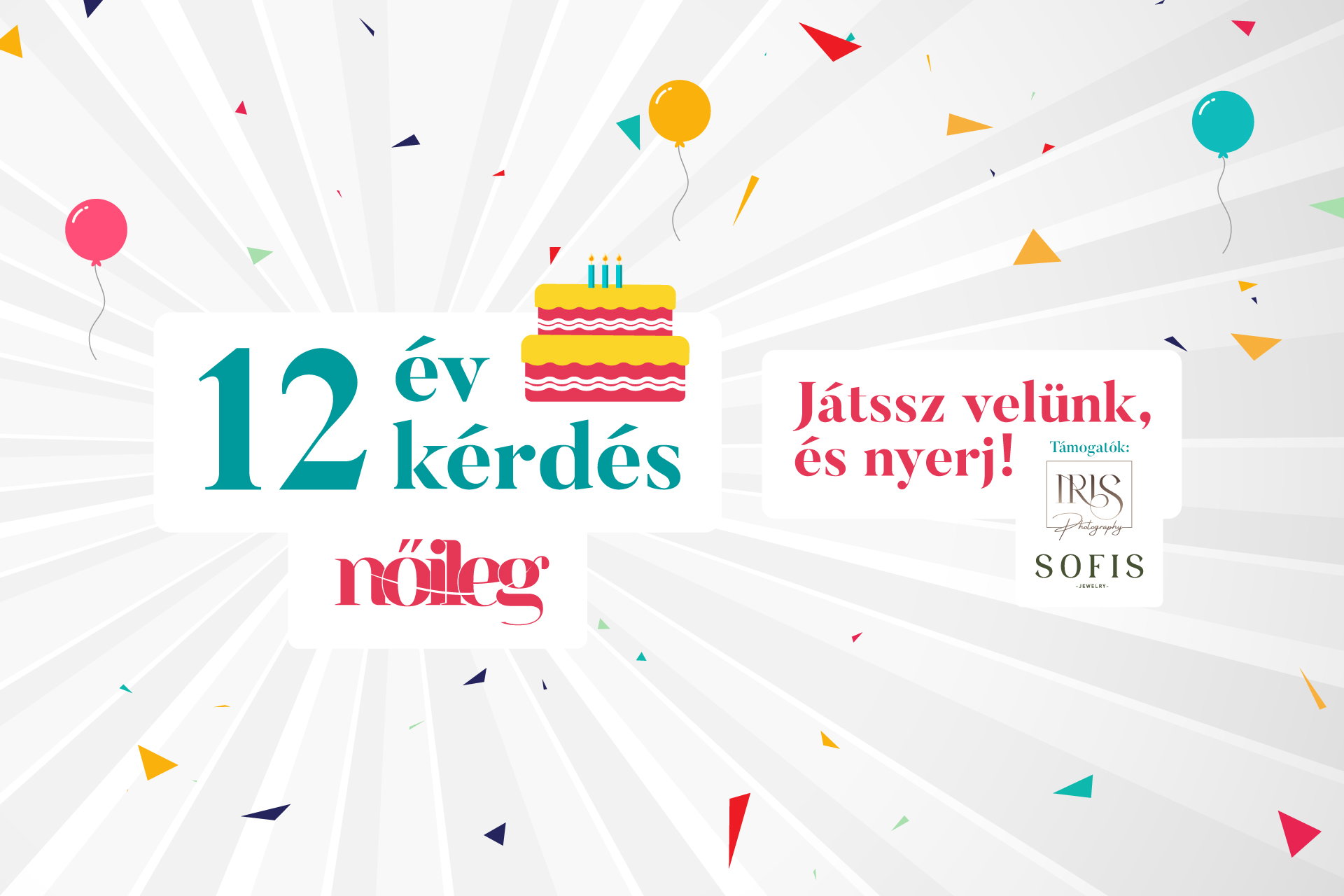 12 év, 12 kérdés – Születésnapi nyereményjátékot hirdetünk
